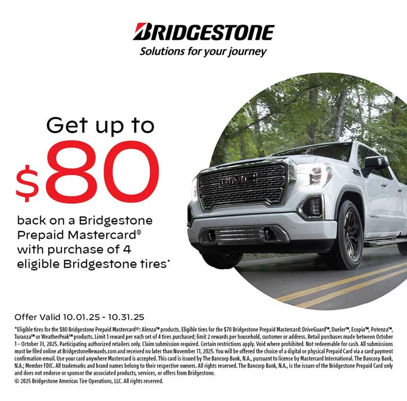 Bridgestone tire rebate $80 offer with card purchase.